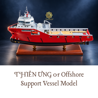 THIÊN ƯNG 01 Offshore Support Vessel Model - Handcrafted AHTS Ship Replica